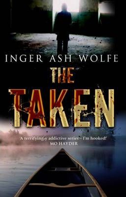 Inger Ash Wolfe / The Taken