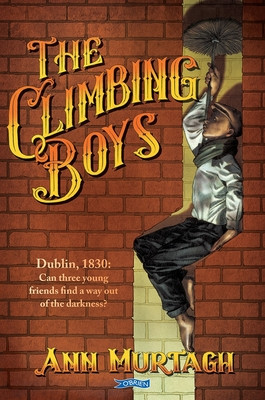 Ann Murtagh / The Climbing Boys