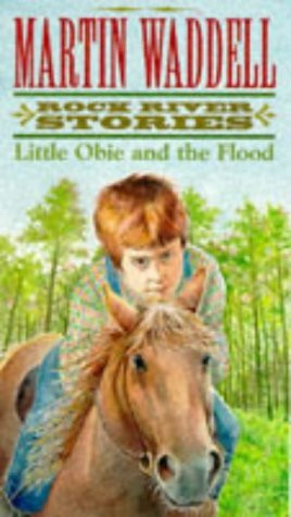 Martin Waddell / Little Obie and the Flood