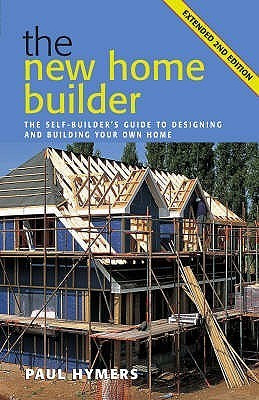 Paul Hymers / New Home Builder (Large Paperback)