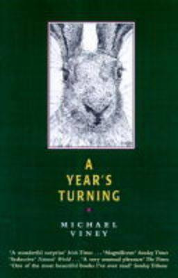 Michael Viney/ A Year"s Turning (Large Paperback)