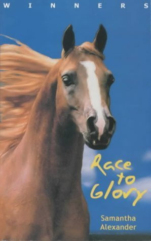 Samantha Alexander / Race to Glory