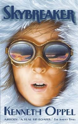 Kenneth Oppel / Skybreaker