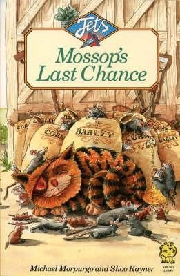 Michael Morpurgo / Mossop's Last Chance