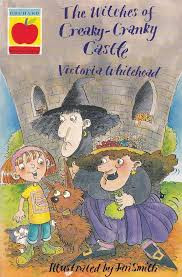 Victoria Whitehead / The Witches of Creaky-Cranky Castle