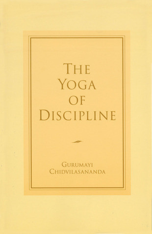Gurumayi Chidvilasananda  / The Yoga of Discipline (Large Paperback)