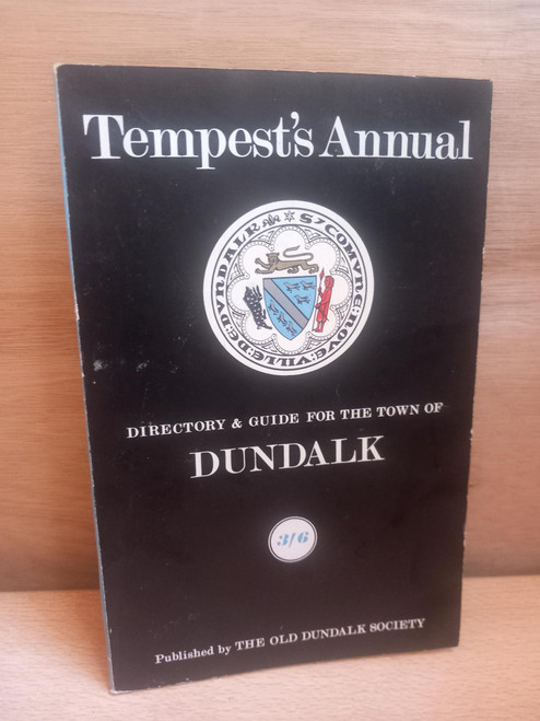 Old Dundalk Society - Tempest's Annual - Directory & Guide for the town of Dundalk - PB - 1965