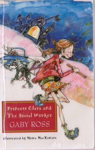 Gaby Ross / Princess Clara and The Social Worker