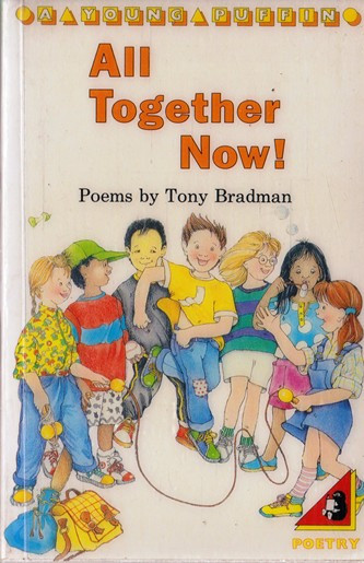 Tony Bradman / All Together Now!