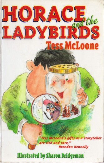 Tess McLoone / Horace and the Ladybirds