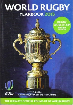 Karen Bond / World Rugby Yearbook 2015 (Large Paperback)