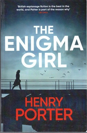 Henry Porter / The Enigma Girl (Large Paperback)