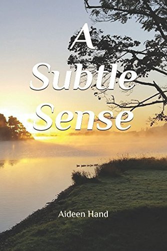 Aideen Hand / A Subtle Sense (Large Paperback)