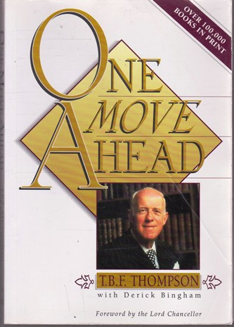 T.B.F. Thompson / One Move Ahead (Large Paperback)