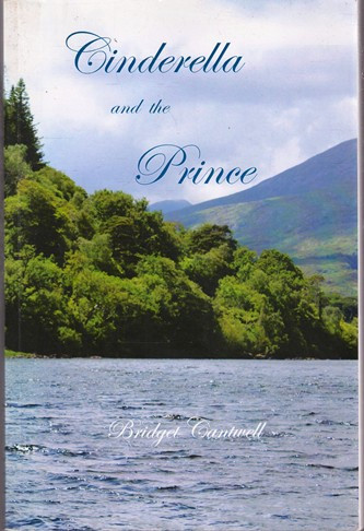 Bridget Cantwell / Cinderella and the Prince (Large Paperback)