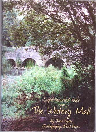 Tom Ryan / Light-hearted tales from The Watery Mall (Large Paperback)