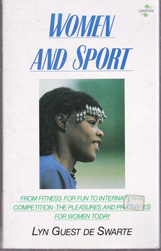 Lyn Guest De Swarte / Women and Sport (Large Paperback)