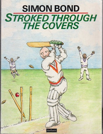 Simon Bond / Stroked through the covers (Large Paperback)