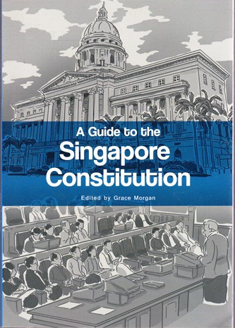 Grace Morgan / A Guide to the Singapore Constitution (Large Paperback)