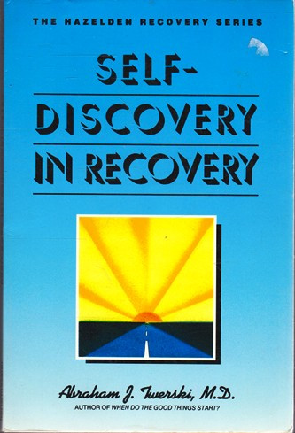 Abraham J. Twerski / Self-Discovery in Recovery (Large Paperback)