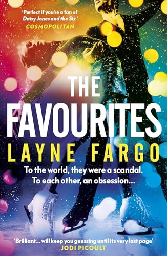 Layne Fargo / The Favourites