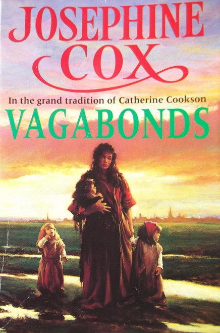 Josephine Cox / Vagabonds