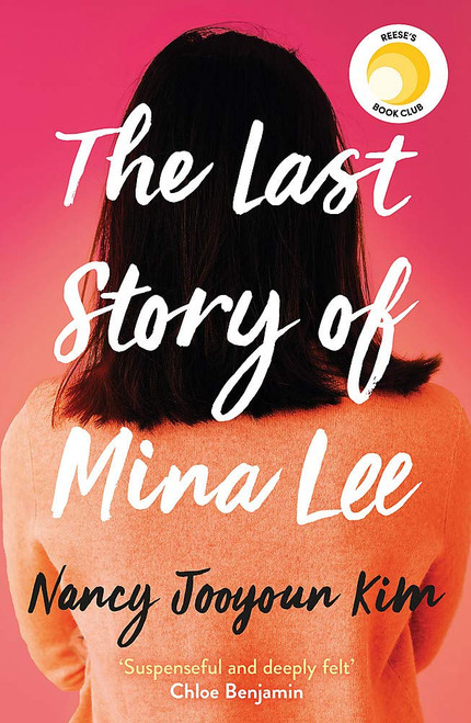 Nancy Jooyoun Kim / The Last Story of Mina Lee (Large Paperback)