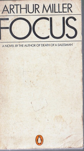 Arthur Miller / Focus (Vintage Paperback)