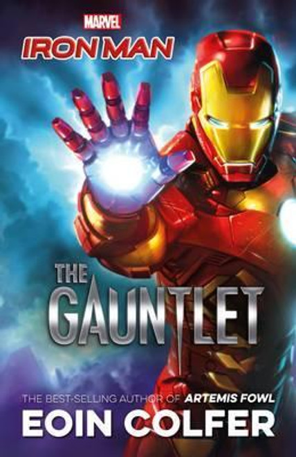 Eoin Colfer / Marvel Iron Man: The Gauntlet