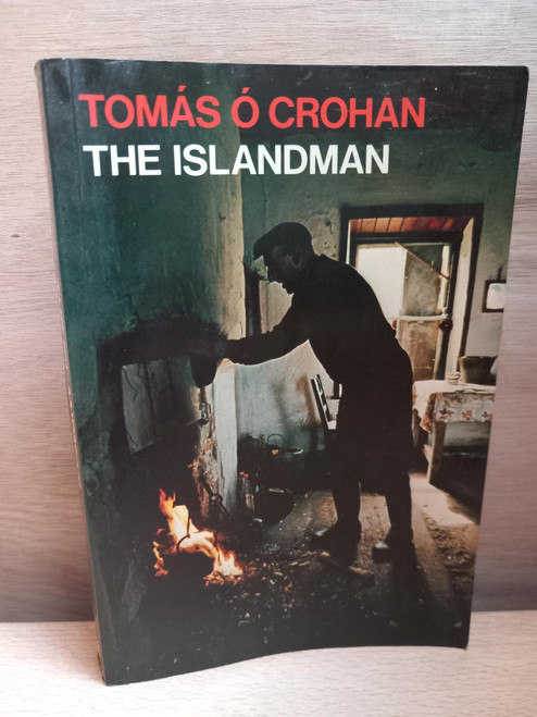 Tomás Ó Crohan ( Tomás Ó Criomhthain )  - The Islandman - PB - Blaskets Kerry ( Translated by Robin Flower)  1978 ( Originally 1937 )