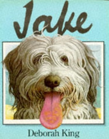 Deborah King / Jake (Children's Picture Book)