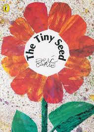 Eric Carle / The Tiny Seed (Children's Picture Book)