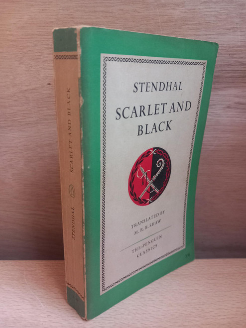 Stendhal - Scarlet and Black ( Translated by M.R.B Shaw) - Penguin Classics PB - 1955