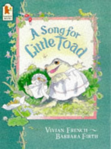 Vivian French / A Song for Little Toad (Children's Picture Book)