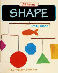 Irene Yates / All About Shape (Children's Picture Book)