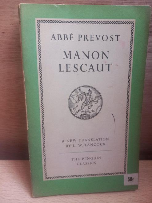 Abbé Prévost - Manon Lescaut (Translated by L.W Tancock) - Vintage Penguin Classics PB - 1949