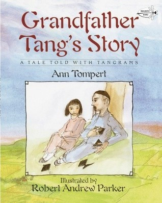 Ann Tompert / Grandfather Tang's Story (Children's Picture Book)