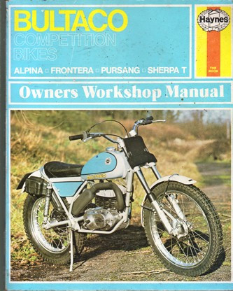 Haynes Manual: Bultaco Competition Bikes: Owners Workshop Manual