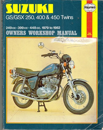 Haynes Manual: Suzuki GS/GSX 250, 400 & 450 Twins: Owners Workshop Manual