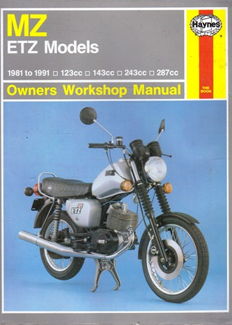 Haynes Manual: MZ ETZ Models: Owners Workshop Manual