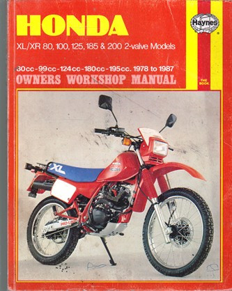 Haynes Manual: Honda XL/XR 80, 100, 125, 185 & 200 2-Valve Models: Owners Workshop Manual