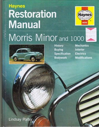 Haynes Restoration Manual: Morris Minor and 1000