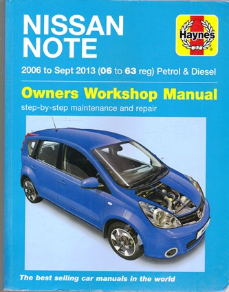 Haynes Manual: Nissan Note: Owners Workshop Manual