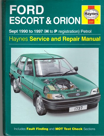 Haynes Manual: Ford Escort & Orion Service and Repair Manual