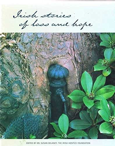 Susan Delaney / Irish Stories of Loss and Hope (Coffee Table Book)