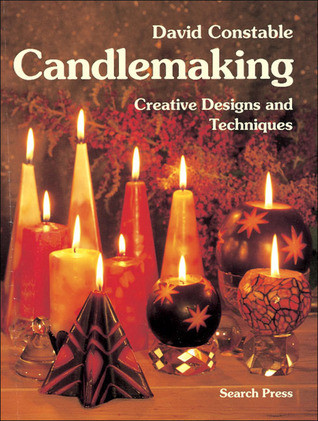 David Constable / Candlemaking: Creative designs and techniques (Coffee Table Book)