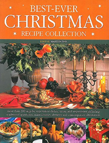 Martha Day / Best-Ever Christmas Recipe Collection (Coffee Table Book)