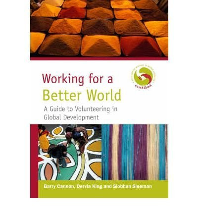 Barry Cannon / Working for a Better World (Large Paperback)
