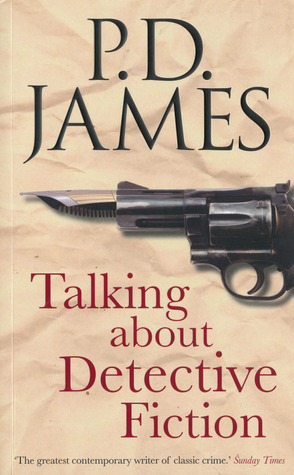 P.D. James / Talking about Detective Fiction (Large Paperback)