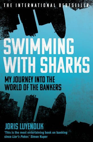 Joris Luyendijk / Swimming with Sharks (Large Paperback)
